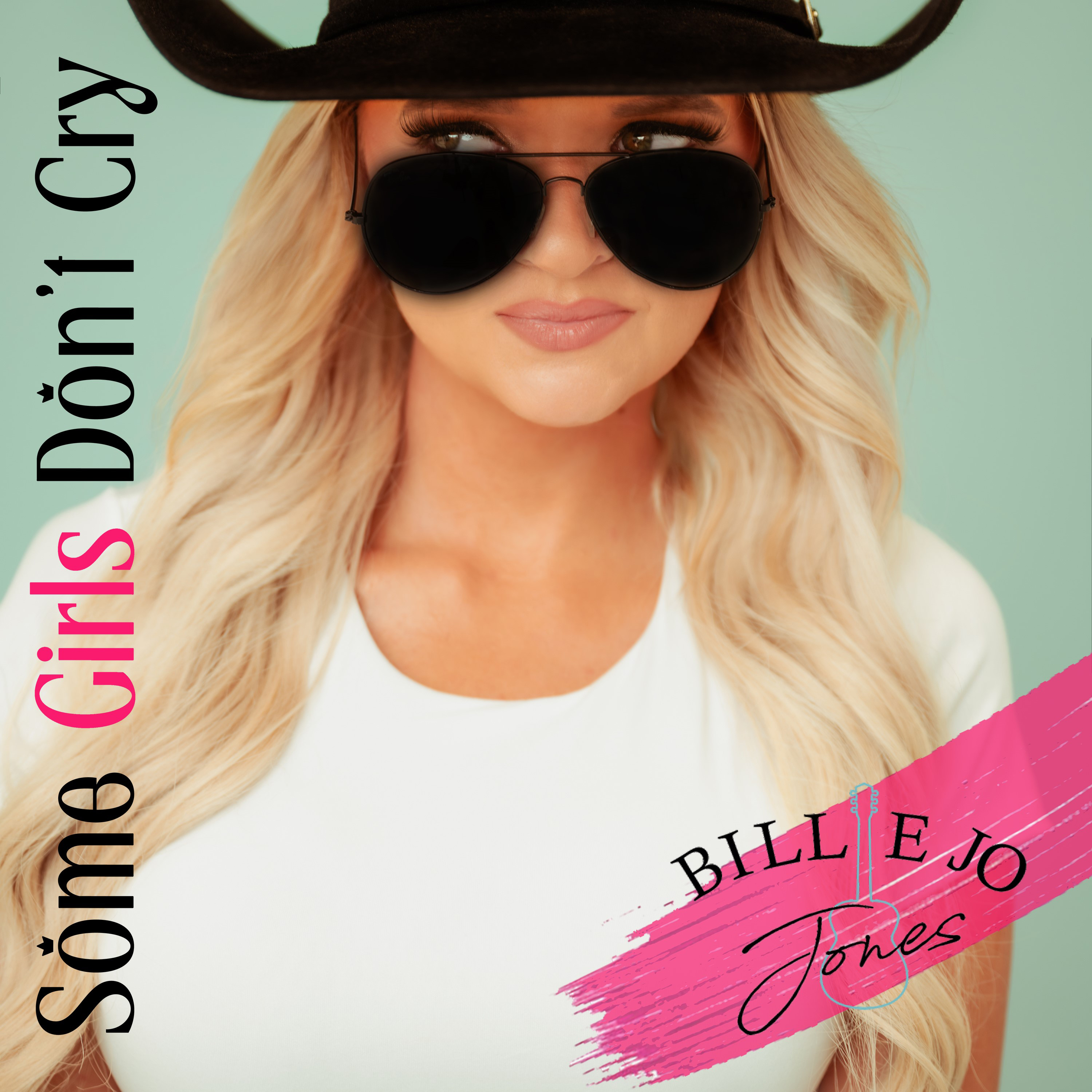 Billie Jo Jones’ New Album ‘Some Girls Don’t Cry’ Is Out NOW!